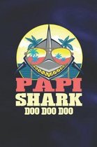 Papi Shark Doo Doo Doo