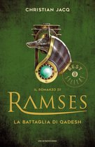 Il romanzo di Ramses 3 - Il romanzo di Ramses - 3. La battaglia di Qadesh
