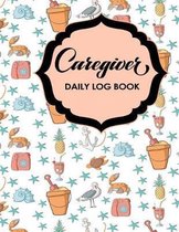 Caregiver Daily Log Book