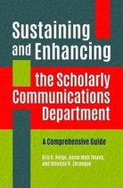Sustaining and Enhancing the Scholarly Communications Department