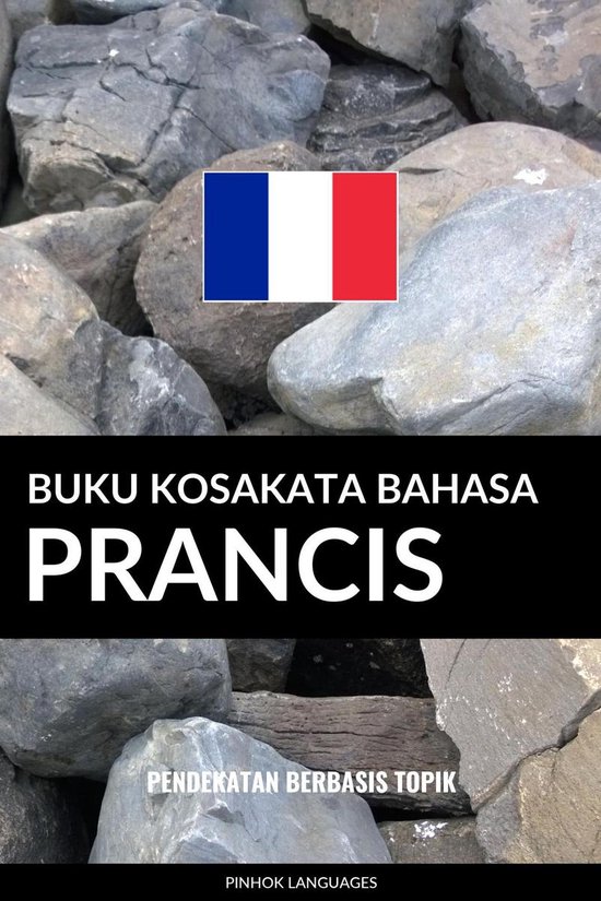 Buku Kosakata Bahasa Prancis Ebook Pinhok Languages 6610000202973