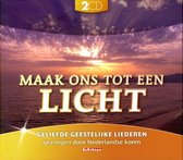 Maak ons tot een licht