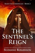 The Sentinel's Reign