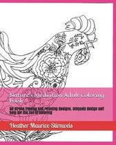 Nature's Mediation Adult Coloring book