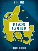 De danskes øer 1 - De danskes øer (bind 1)
