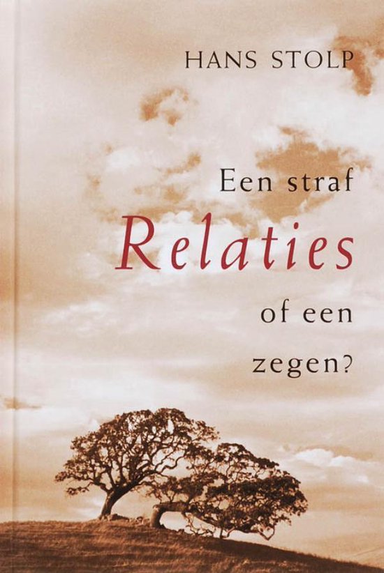 Boek Relaties van Hans Stolp met een afbeelding van twee bomen op een heuvel onder een bewolkte hemel.