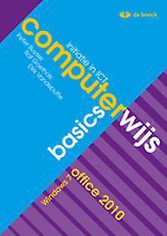 Computerwijs basics windows 7 / office 2010 - leerwerkboek (+ cd-rom) - Peter Buysse | Nextbestfoodprocessors.com