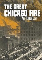 Tangled History-The Great Chicago Fire