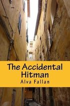 The Accidental Hitman
