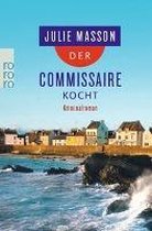 Der Commissaire kocht