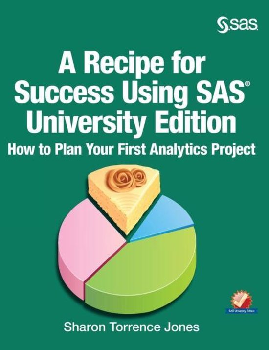 A Recipe for Success Using SAS University Edition - cover