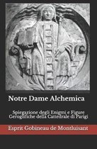 Notre Dame Alchemica