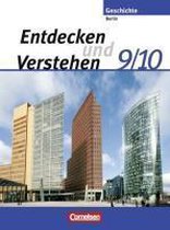 Entdecken und Verstehen - Sekundarstufe I - Berlin - Neubearbeitung. 9./10. Schuljahr - Von der Reichsgründung bis zur Gegenwart