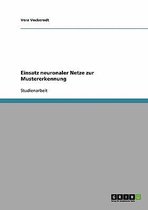 Einsatz Neuronaler Netze Zur Mustererkennung