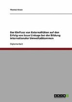 Der Einfluss Von Externalitaten Auf Den Erfolg Von Issue Linkage Bei Der Bildung Internationaler Umweltabkommen