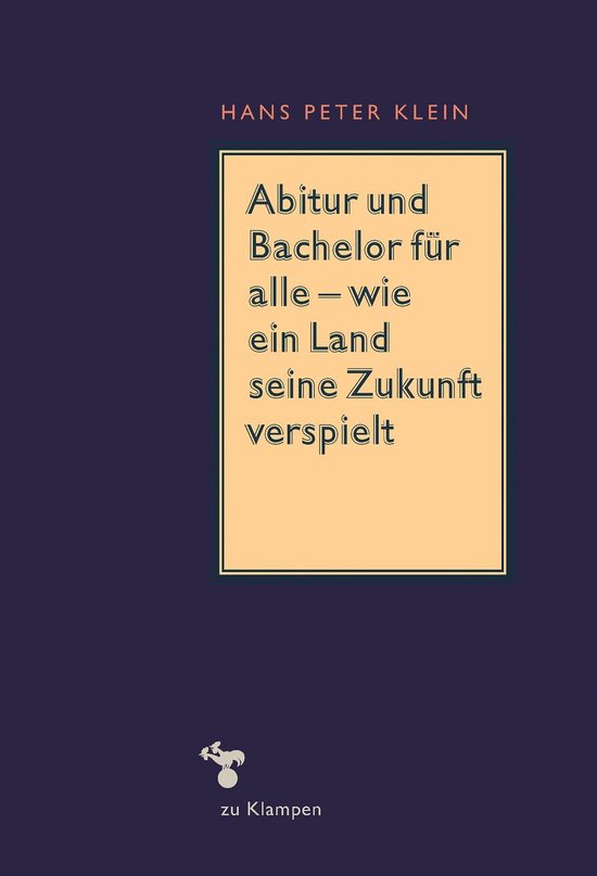 Abitur und Bachelor für alle – wie ein Land seine Zukunft ... - cover