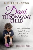 Dani: Throwaway Child