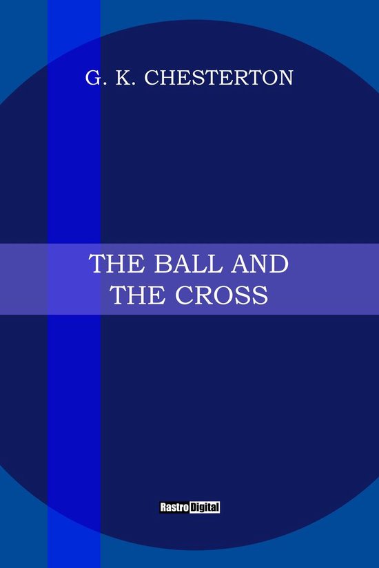 The Ball and the Cross - cover
