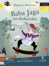 I am reading - Czytam sobie - Baba Jaga na deskorolce