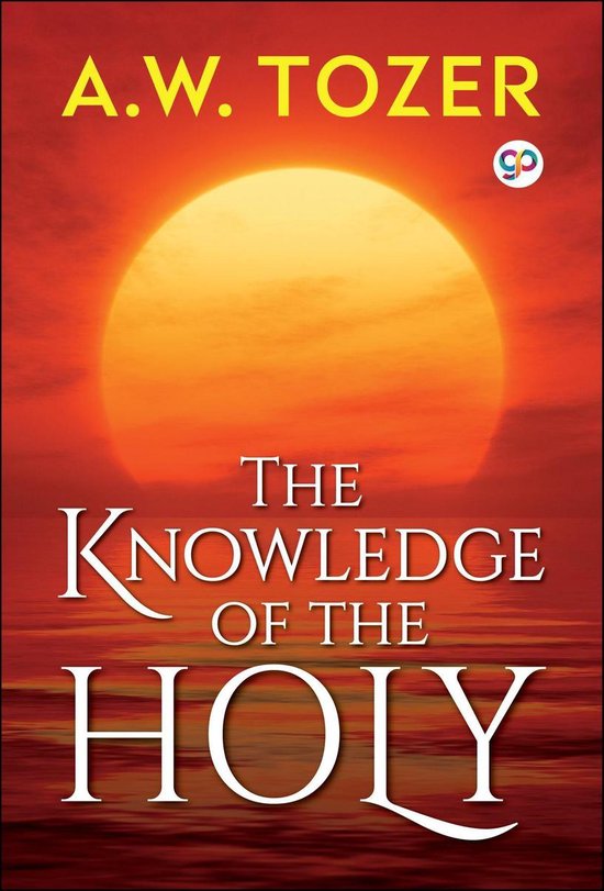 AW Tozer Series 2 - The Knowledge of the Holy - cover