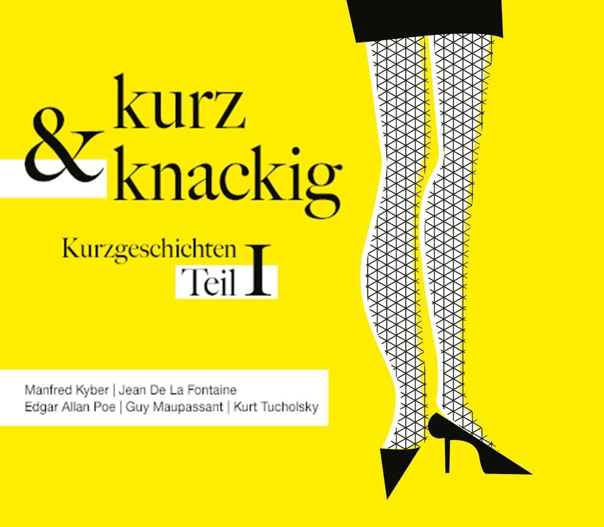 Kurz Und Knackig - Kurzgeschic