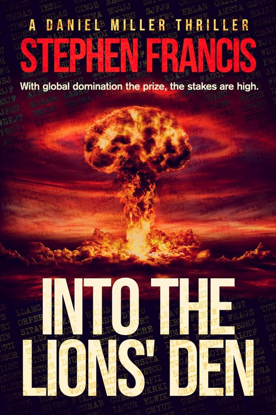 A Daniel Miller Thriller 1 - Into The Lions' Den - cover
