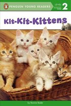 Penguin Young Readers 2 - Kit-Kit-Kittens