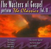 Masters of Gospel Perform the Classics, Vol. 2