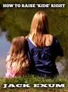 Omslag How to Raise 'Kids' Right