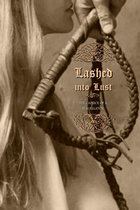 Lashed into Lust