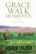 Grace Walk Moments