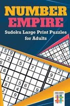 Number Empire Sudoku Large Print Puzzles for Adults