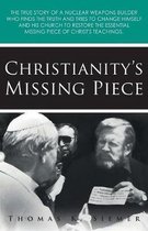Christianity's Missing Piece