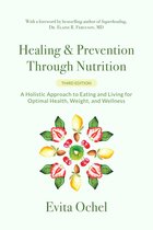 Healing & Prevention Through Nutrition