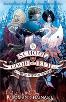 The School for Good and Evil 2 - A World Without Princes (The School for Good and Evil, Book 2)
