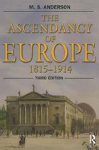 Ascendancy Of Europe 1815 1914 3rd