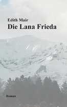 Die Lana Frieda