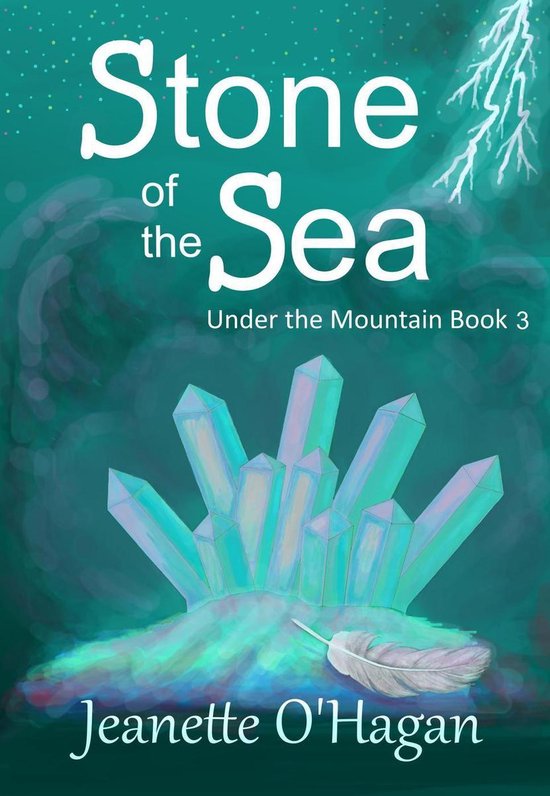 Under the Mountain 3 - Stone of the Sea - cover