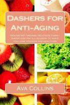 Dashers for Anti-Aging