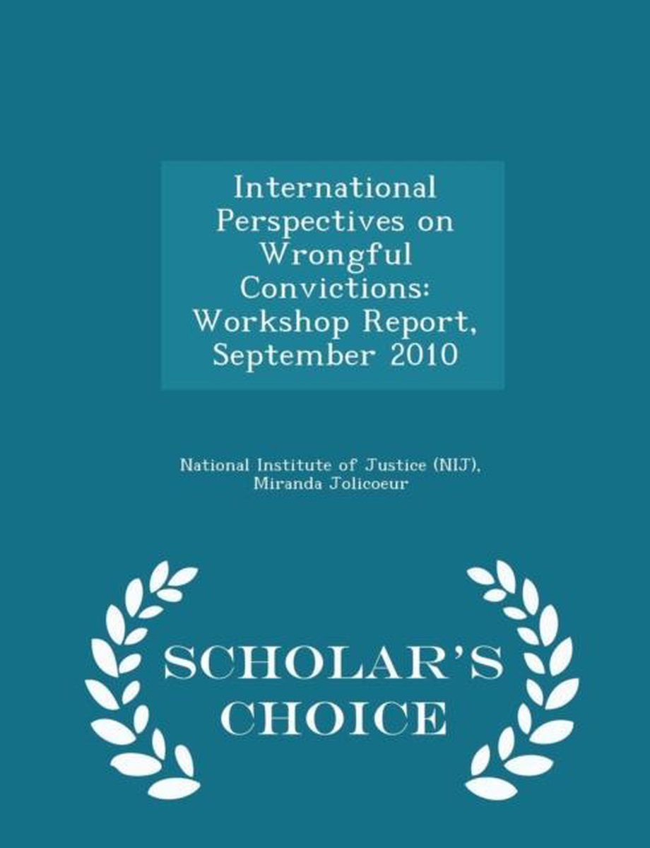 International Perspectives On Wrongful Convictions van Miranda Jolicoeur