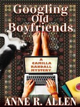 The Camilla Randall Mysteries 7 - Googling Old Boyfriends