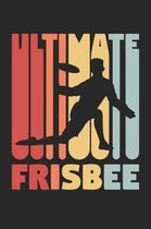 Frisbee Notebook - Retro Ultimate Frisbee Vintage Frisbee Player Gift - Frisbee Journal