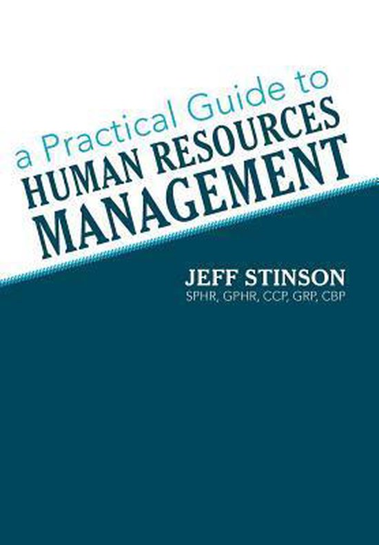 A Practical Guide to Human Resources Management - cover