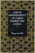 Local Government in China Under the Ch'Ing
