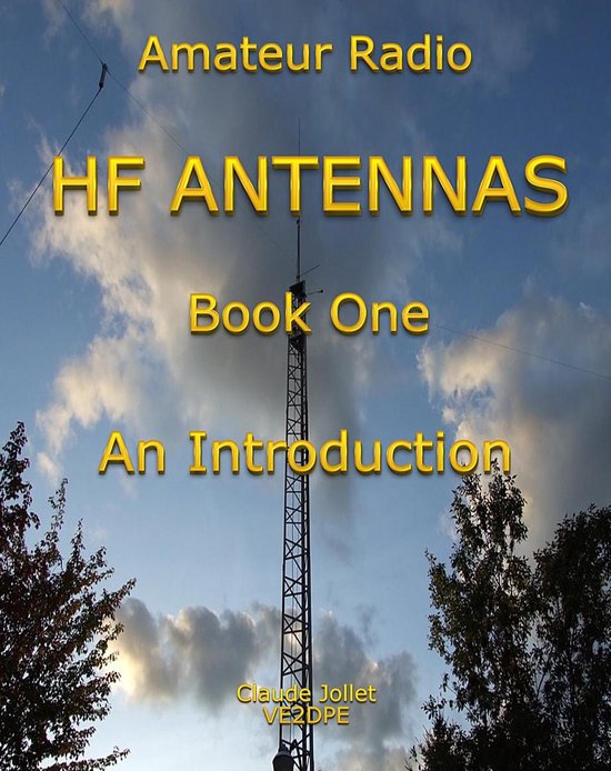 Amateur Radio HF Antennas 1 - HF Antennas - cover