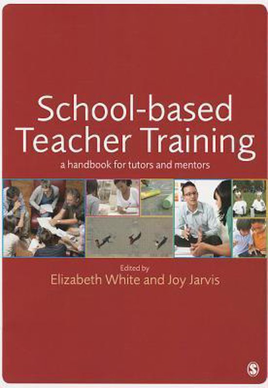 School-based Teacher Training: A Handbook for Tutors and Men ... - cover