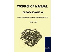 Omslag van Workshop Manual Engine Volvo, Peugeot, Renault, De Lorean