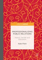 Professionalizing Public Relations