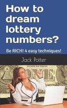 How to dream lottery numbers?