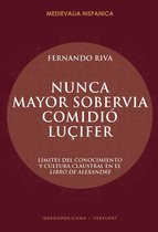 Medievalia Hispanica 27 - "Nunca mayor sobervia comidió Luçifer"